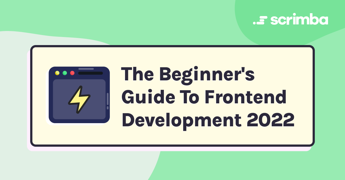 The Beginner's Guide To Frontend Development 2022 image