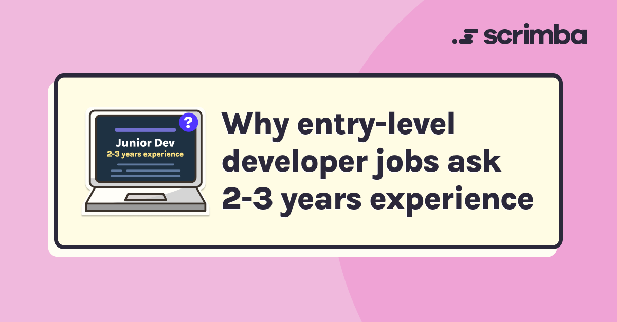 Why do entry level web developer jobs require experience?