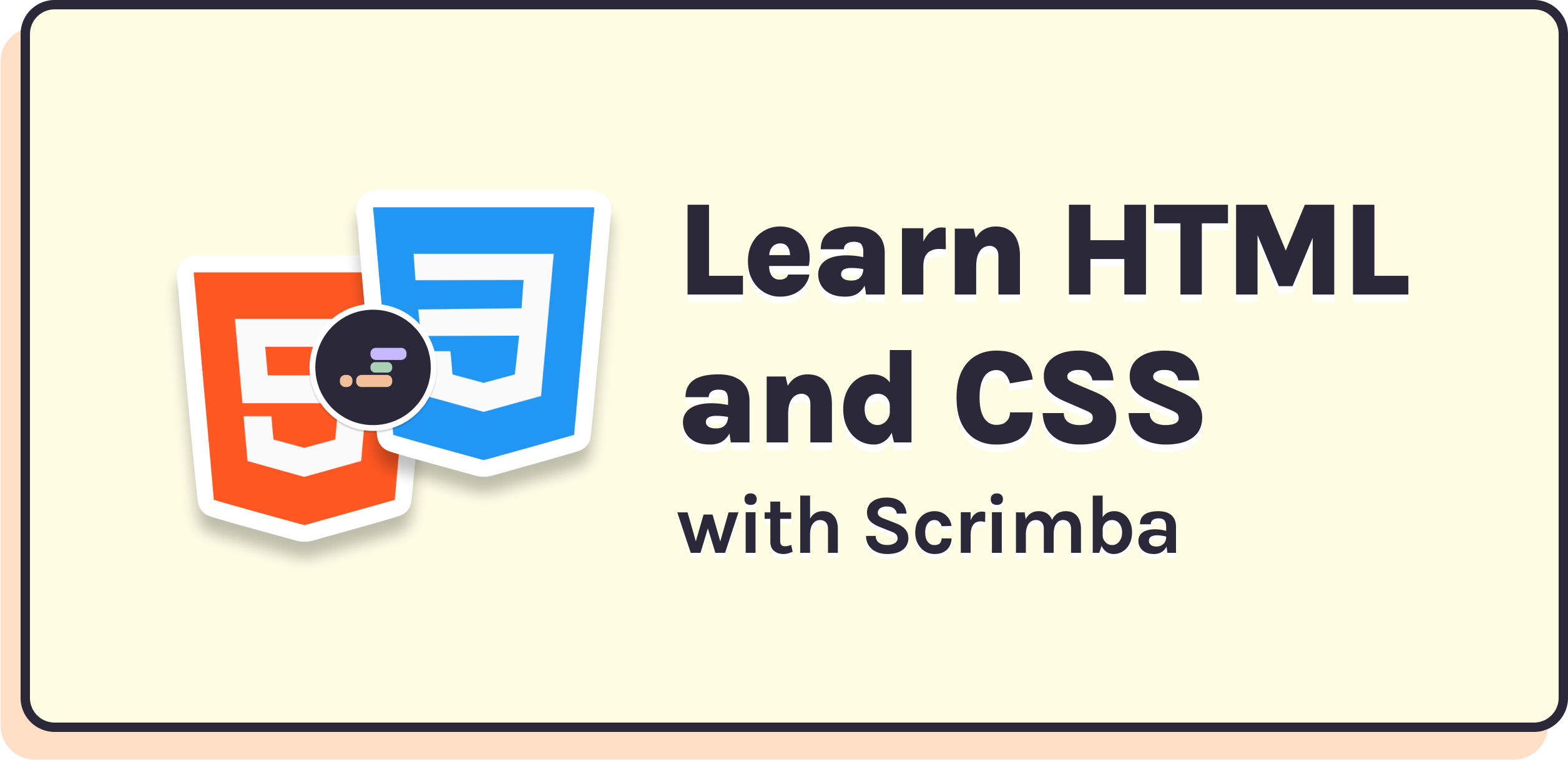 Learn HTML and CSS with Scrimba
