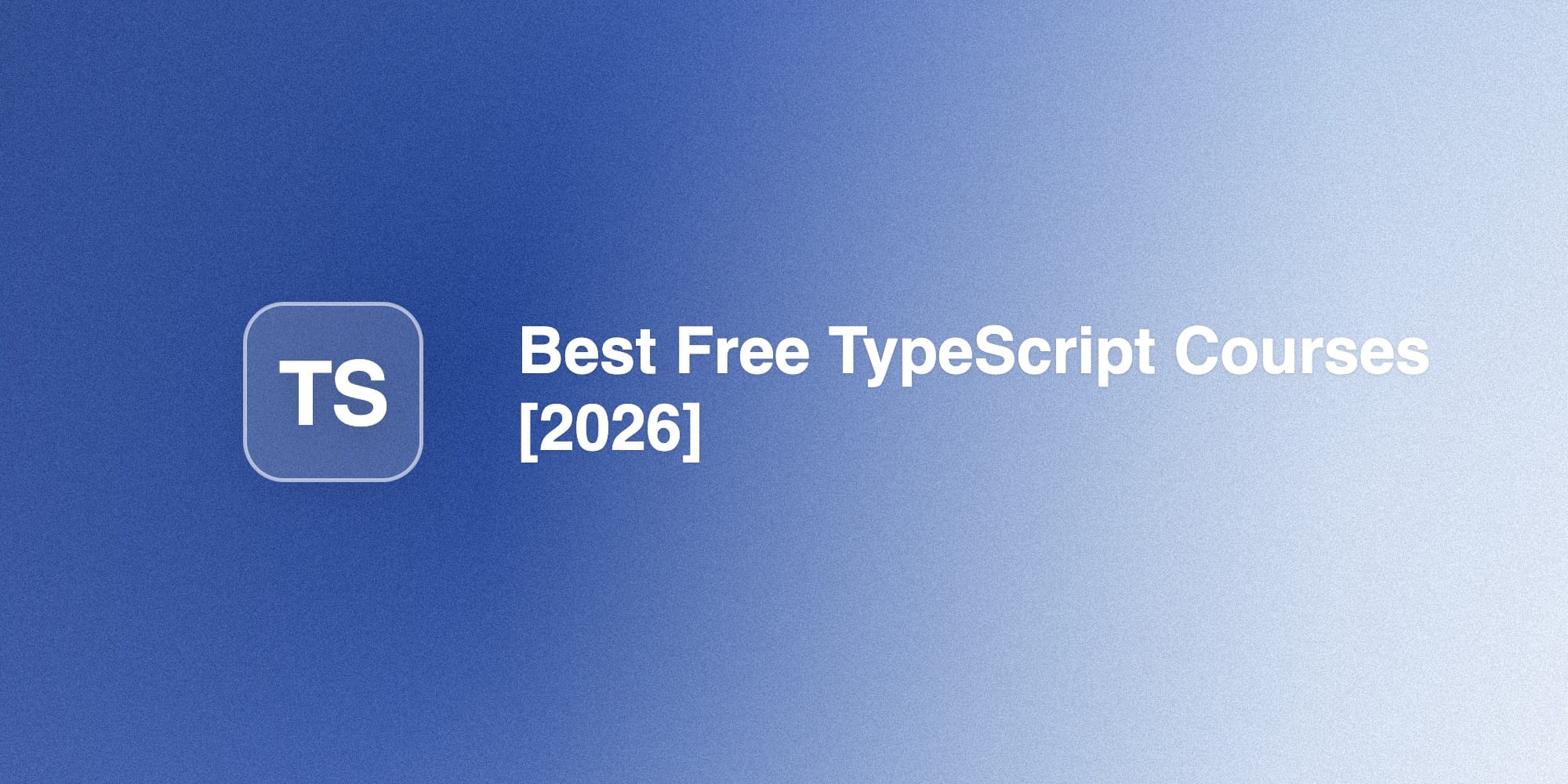 Best Free TypeScript Courses for 2026