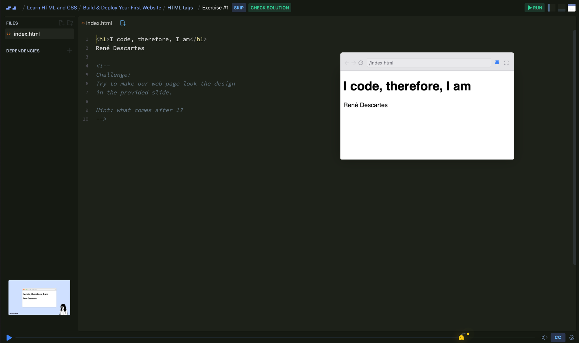 A Scrimba lesson paused mid-exercise: the editor on the left holds the instructor's HTML with the challenge written into the comments, and the live preview on the right updates as the code changes.