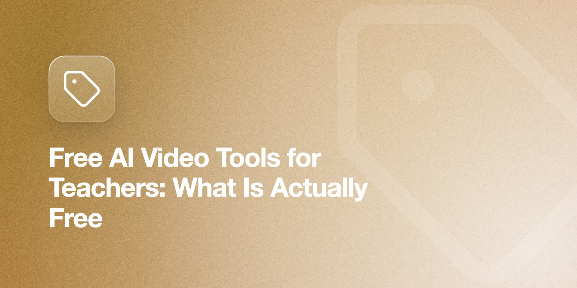 What “Free” AI Video Tools for Teachers Actually Include