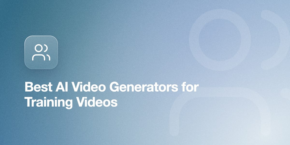Best AI Video Generators for Training Videos