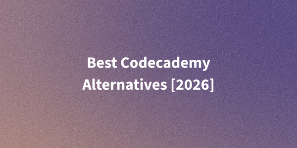 Best Codecademy Alternatives [2026]