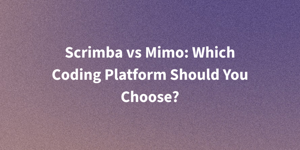 Scrimba vs Mimo: Which Coding Platform Should You Choose?