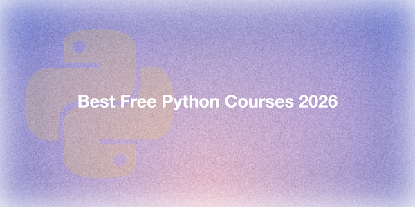 Best Free Python Courses for Beginners in 2026