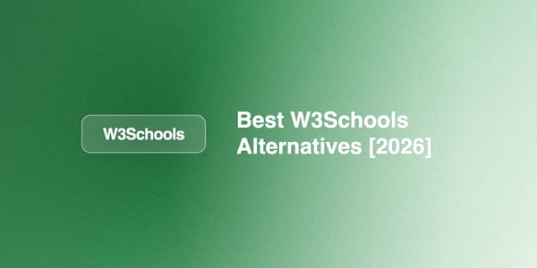 Best W3Schools Alternatives [2026]